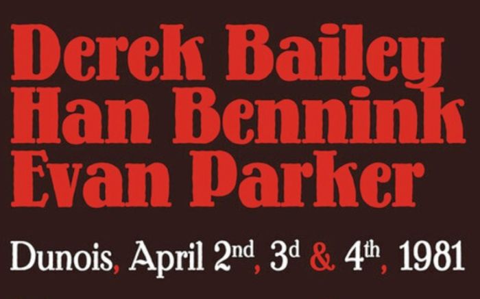 Derek Bailey,Evan Parker, & Han Bennink